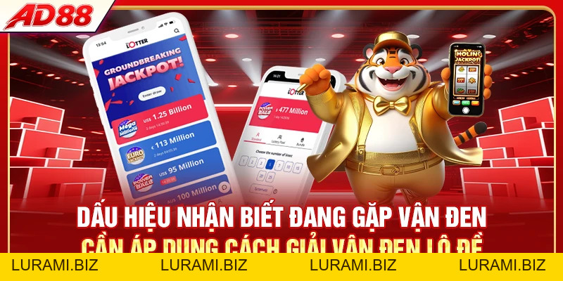 Cách Giải Vận Đen Lô Đề - 6 Bí Quyết Lấy Lại Vận May - LURAMI.BIZ