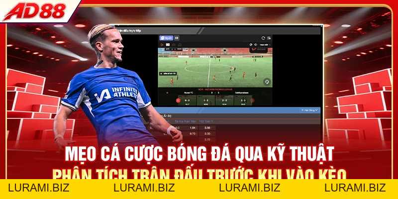 Mẹo Cá Cược Bóng Đá - 4 Nguyên Tắc Vàng Ít Ai Biết - LURAMI.BIZ