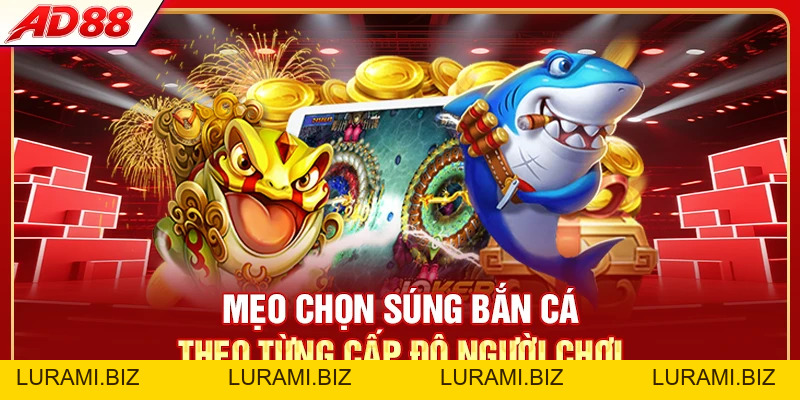 Mẹo Chọn Súng Bắn Cá - 5 Yếu Tố Không Thể Bỏ Qua - LURAMI.BIZ