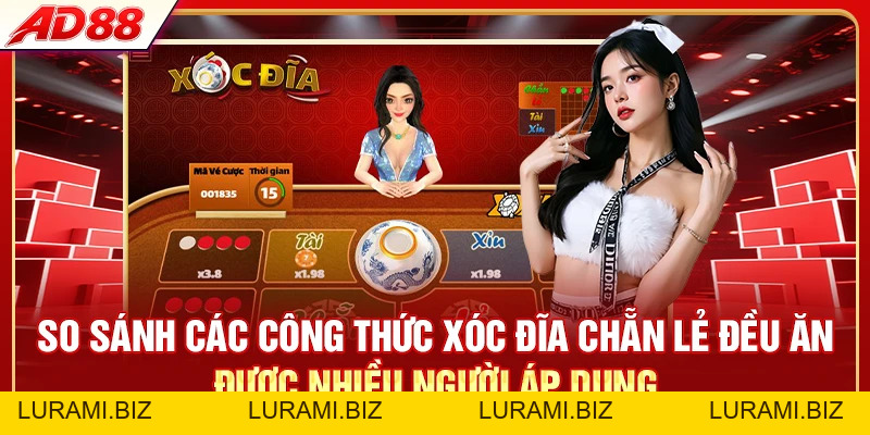 Công Thức Xóc Đĩa Chẵn Lẻ Đều Ăn - 4 Tips Được Săn Đón - LURAMI.BIZ