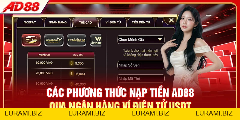 Nạp Tiền AD88 - 5 Phương Thức Giao Dịch Dưới 3 Phút - LURAMI.BIZ