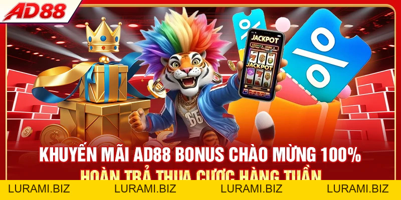 Khuyến Mãi AD88 - 8 Ưu Đãi Hấp Dẫn Cho Thành Viên - LURAMI.BIZ