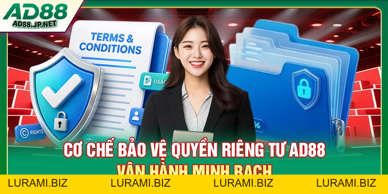 Quyền Riêng Tư AD88 - Cách Bảo Vệ Dữ Liệu Cá Nhân - LURAMI.BIZ